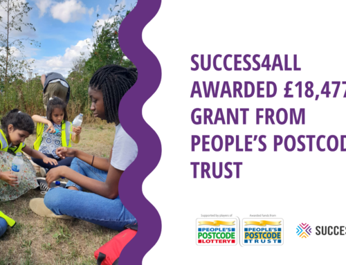 Success4All Awarded £18,477 Grant from People’s Postcode Trust