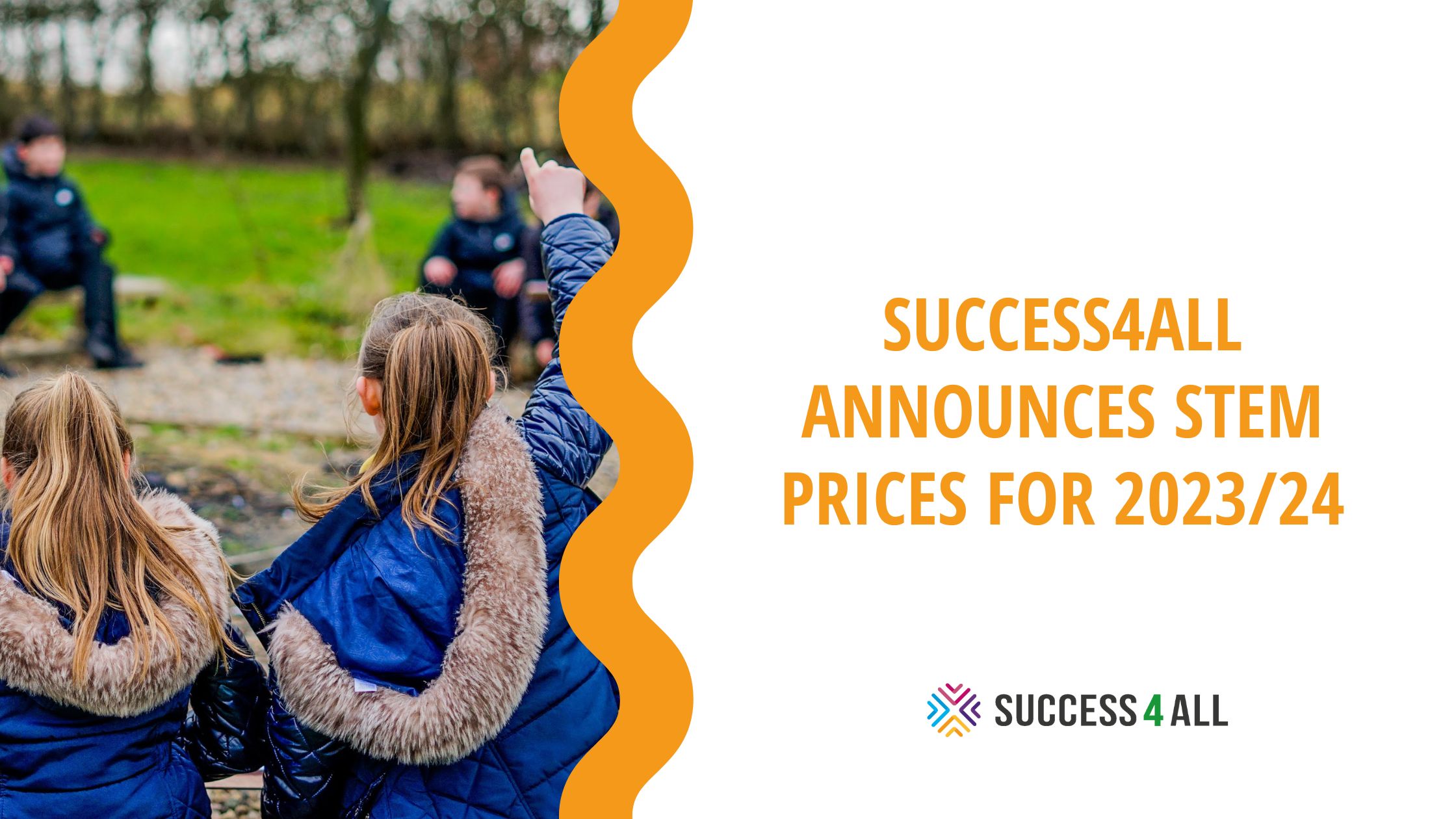 SUCCESS4ALL ANNOUNCES STEM PRICES FOR 2023/24